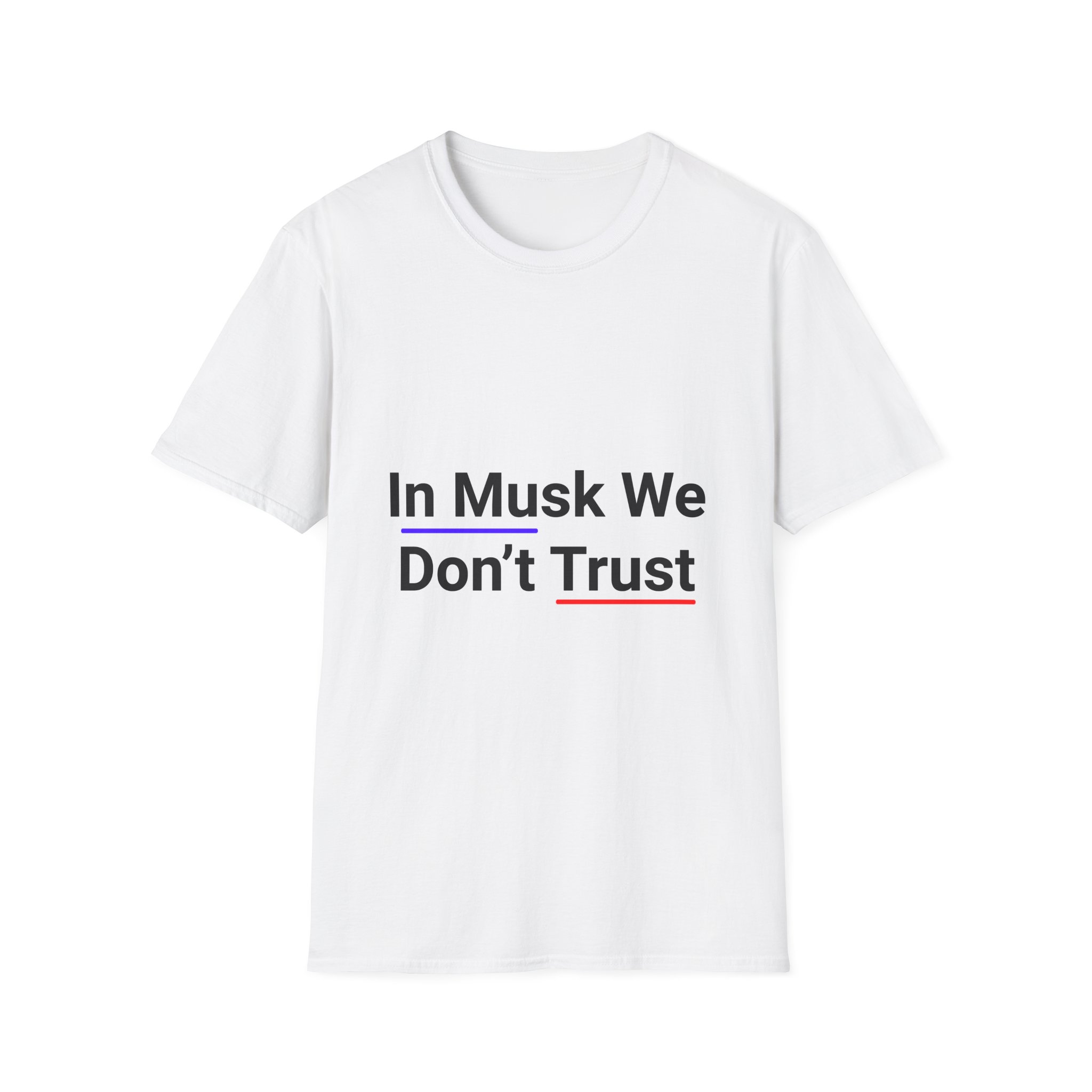 Musk We don't